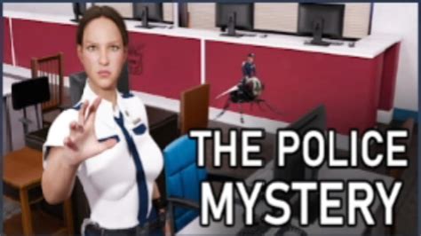 the police mystery f95|THE POLICE MYSTERY Gameplay .